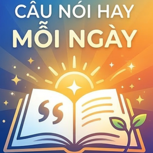 Câu Nói Hay Mỗi Ngày