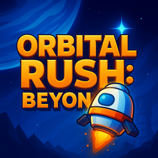 Orbital Rush: Beyond